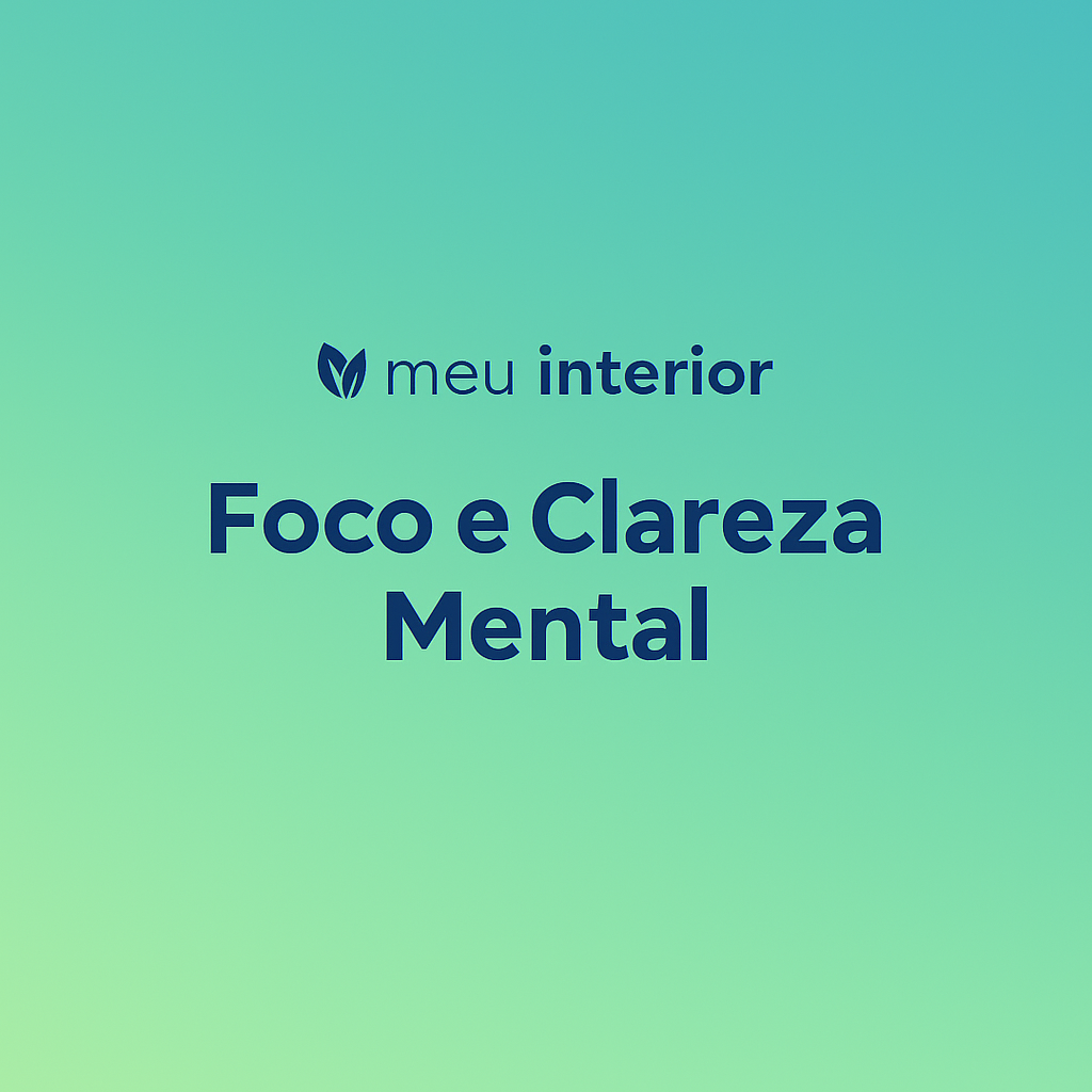 Capa do programa Foco e Clareza Mental — 7 dias